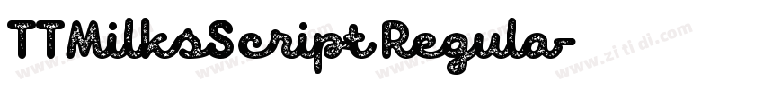 TTMilksScript Regula字体转换